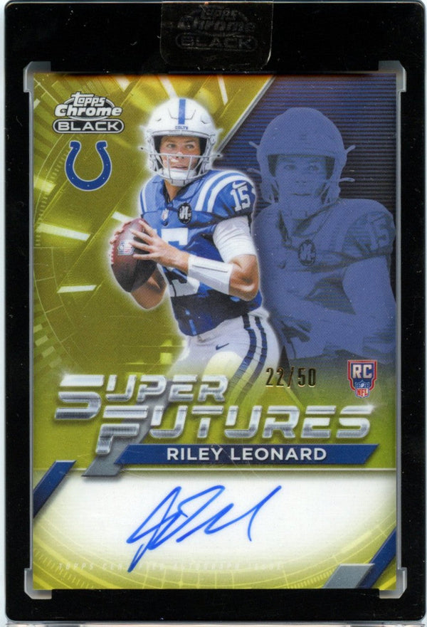 Riley Leonard 2025 Topps Chrome Black Super Futures Gold Rookie Auto 22/50 #SFA-RL